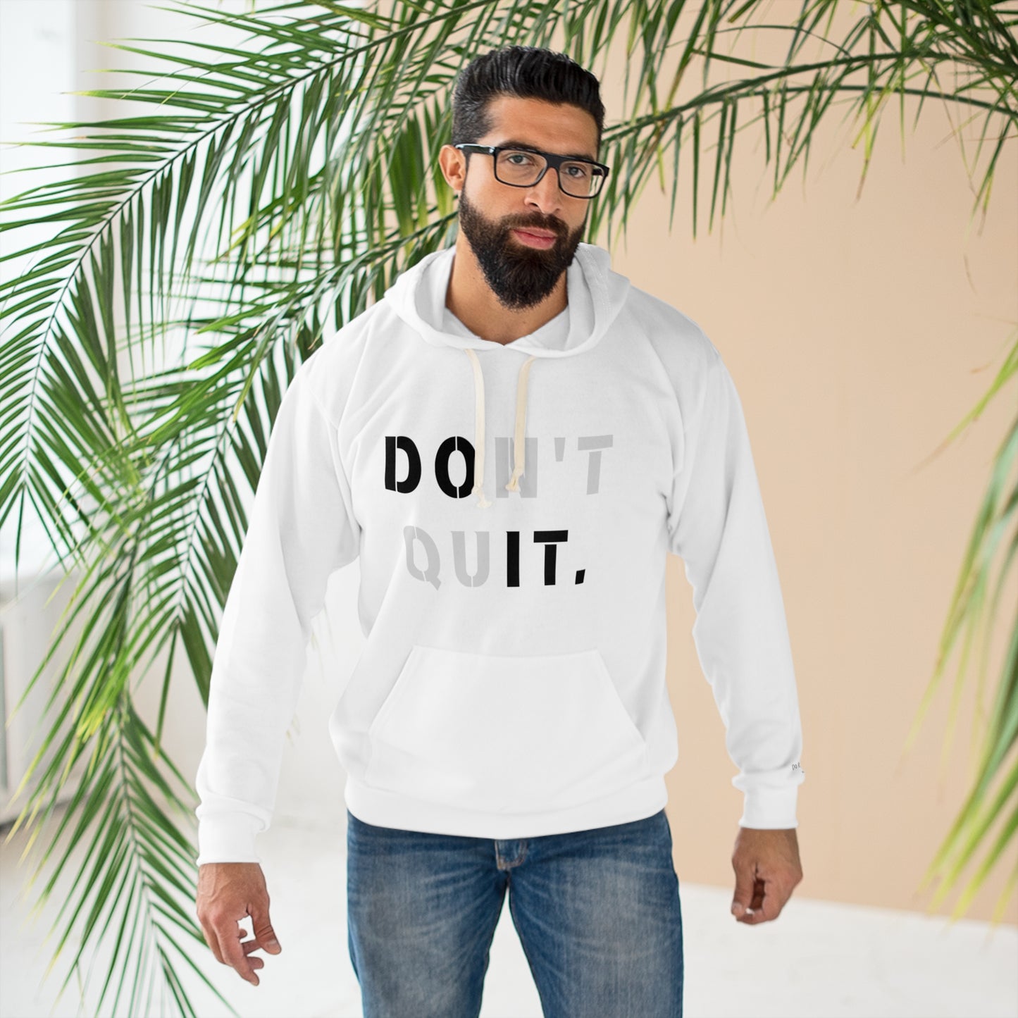 Don't Quit You Can Do It Unisex Pullover Hoodie